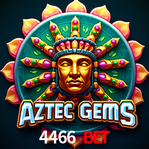 4466 Bet